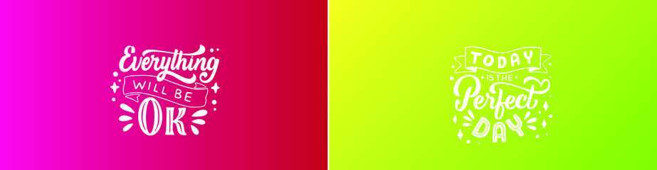 Fototapeta premium everything will be ok and today is a good day stickers