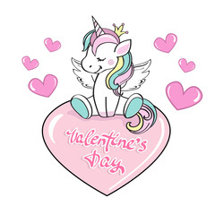 Cute unicorn sits on a heart and lettering valentine's day on a white background isolated. Postcard for the holiday. Funny cartoon animals for kids