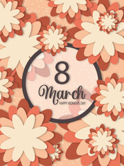 Postcard March 8 in pastel pink colors. Happy women's day modern design. Floral festive spring vertical poster in paper cut style with round frame.