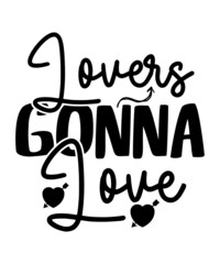 Valentines Day t-shirt design,Valentines Day cut file bundle, funny Valentines Day, Valentine svg bundle,Valentines svg bundle, Valentines Day svg Bundle, Valentines Day svg, Cut Files for Cricut,Vale