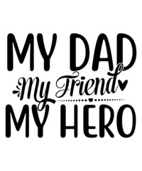 Dad Svg Bundle, Dad Svg, Dad Svg T-Shirt Design, Dad SVG, Daddy, Best Dad