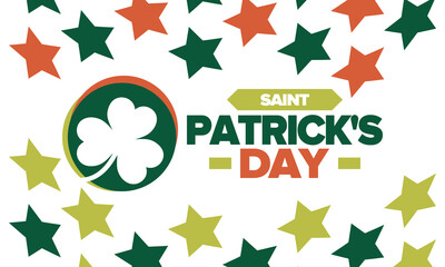 Saint Patrick's Day. Traditional irish happy holiday. Celebrate annual in March 17. Clover and shamrock leaves. Green and orange party design. Ireland color. Poster, card, banner, background. Vector