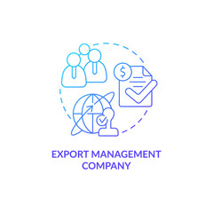 Export management company blue gradient concept icon. Outsourcing firm. Types of business abstract idea thin line illustration. Isolated outline drawing. Myriad Pro-Bold fonts used