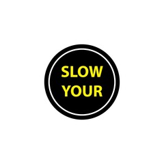 slow icon vector design templates