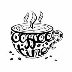 Vector cup shape black and white illustration hand drawn lettering Coffee time