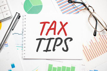 TAX TIPS concept closeup. Business and finance concept