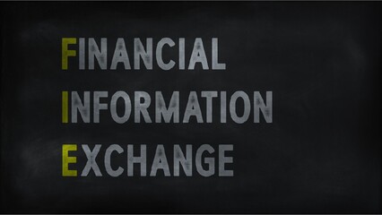 FINANCIAL INFORMATION EXCHANGE  (FIE) on chalk board
