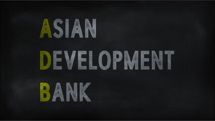  ASIAN DEVELOPMENT BANK (ADB) on chalk board