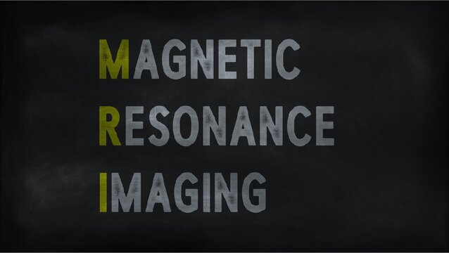 MAGNETIC RESONANCE IMAGING  (MRI) on chalk board