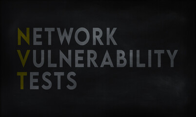 NETWORK VULNERABILITY TEST (NVT) on chalk board