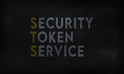 SECURITY TOKEN SERVICE (STS) on chalk board