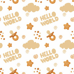 Seamless pattern with beige clouds, stars, lettering phrase hello world on white background. Texture, backdrop. Ready for posters, banners, paper wrapping, nursery decorations, scrapbooking. Vector il