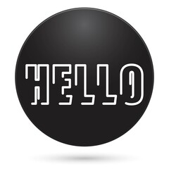 HELLO icon, black circle button, vector illustration.