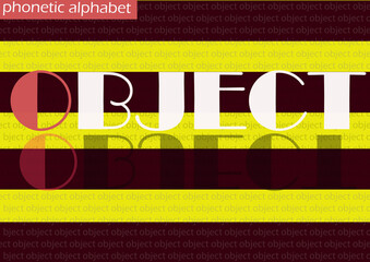 O (object) wallpaper background phonetic alphabet design for decoration	 - obrazy, fototapety, plakaty