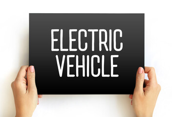 Electric Vehicle - vehicles that are either partially or fully powered on electric power, text concept on card for presentations and reports