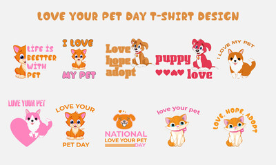 love your pet day t-shirt design vector