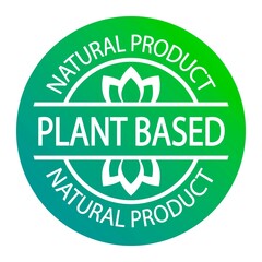 Plant based vegan food product label. Logo or icon. Diet. Sticker. Vegetarian. Organic