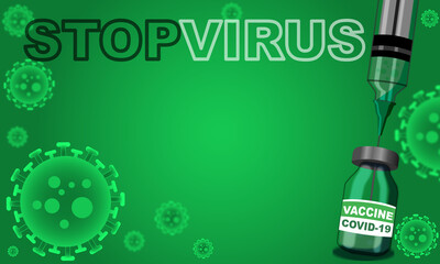 Stop virus. circuit. Green vaccination background with syringe. Vector illustration