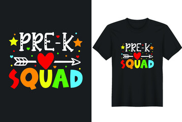 Pre-K Squad Shirt Pre-K Teacher T-Shirt Design, Posters, Greeting Cards, Textiles, and Sticker Vector Illustration