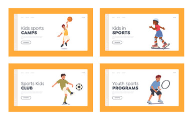 Kids Sports Activities Landing Page Template Set. Children Girls and Boys Characters Basketball, Ballet, Tennis, Soccer