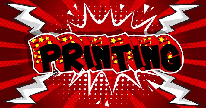 Printing. Print on printer business concept. Motion poster. 4k animated Comic book word text moving on abstract comics background. Retro pop art style.