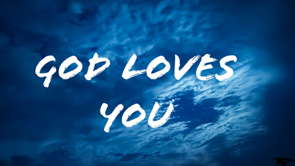 Christian faith. God loves you bible word with colorful sky background