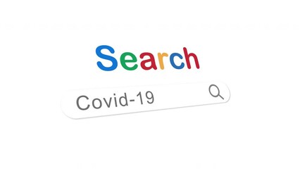 Covid-19 Typing On Internet Web Search Browser.4K motion animation - Powered by Adobe