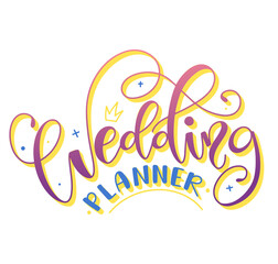 Obraz premium Wedding Planner, colored lettering with doodle element. Vector illustration