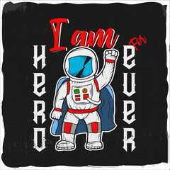 Hero spaceman, cartoon, t-shirt design