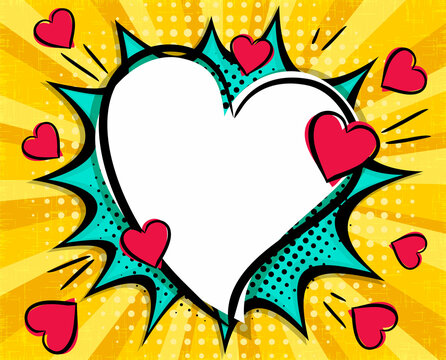 Love Pop art Bright comic empty speech bubble with hearts and halftones. White box for text in the shape of a heart. Template for congratulations, Valentines day discounts. Vector illustration