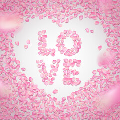 Illustration with realistic rose petals and LOVE typography. Vector frame of pink sakura petal in the shape of heart. Romantic background for greeting card Valentines Day, March 8, wedding invitation.
