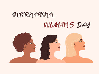 Happy Women's Day, International Women's Day, girls of different nationalities, flat style