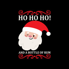 Christmas Day T-Shirt Design.Ho Ho Ho t-shirt design vector. For t-shirt print and other uses.