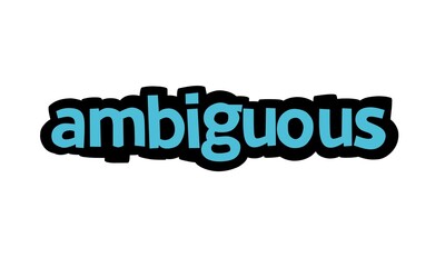 AMBIGUOUS  writing vector design on white background