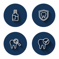 Set line Mouthwash, Dental protection, Broken tooth and Tooth with long shadow. Blue circle button. Vector
