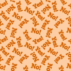 Seamless yes no words pattern for wallpaper and fabrics and packaging and gifts and cards and linens 