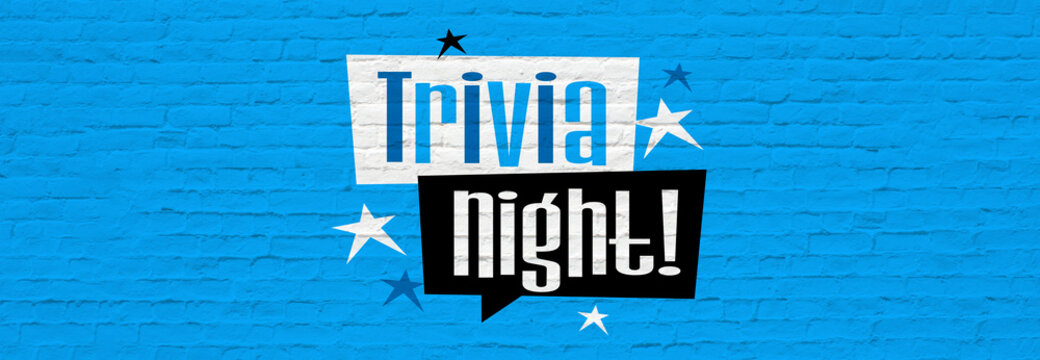 Trivia night !	