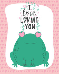  illustration of a romantic frog with lettering I love loving  you. Valentine's day concept cartoon characters in love, cute declaration of love