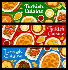 Turkish cuisine menu meals vector banners of Arab halal food. Meat, vegetable moussaka with orange and tarator sauce, baklava, flatbread pide and stuffed eggplant, date dessert and cabbage rolls