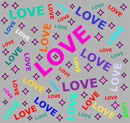 Love text, made of different colors, vector background for Valentine's Day. Love is everywhere around us