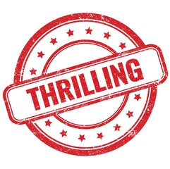 THRILLING text on red grungy round rubber stamp.