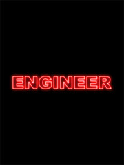 Engineer Text Title -  Neon Effect Black Background -  3D Illustration