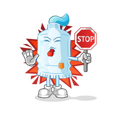 toothpaste holding stop sign. cartoon mascot vector