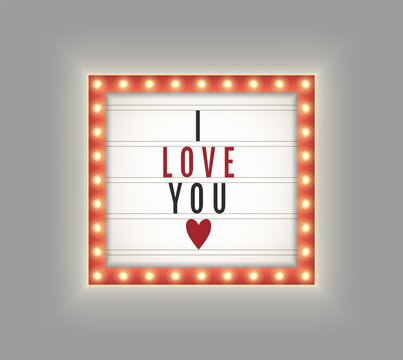 Retro lightbox set, realistic vintage square frame with light bulbs and I Love You sign. Red marquee billboard with lamps isolated on a light grey background. Valentine's day design template.