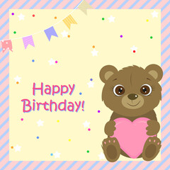 Obraz na płótnie Canvas Birthday card for baby girl and boy. Cute bear holding heart. I love you. Kids card. Vector illustration