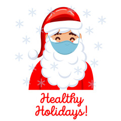 Fototapeta na wymiar Healthy holidays and happy new year with Santa in the medical mask. Vector illustration. Greeting card with cute Santa Claus. Holiday cartoon character in winter