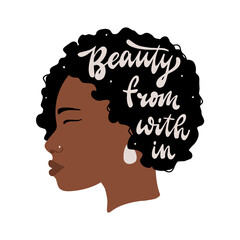 African woman portrait, profile, face with lettering inspirational  quote. Good for posters, prints, cards, stickers, sublimation, apparel decor, etc. EPS 10