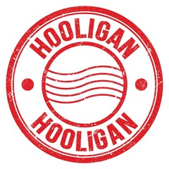 HOOLIGAN text written on red round postal stamp sign