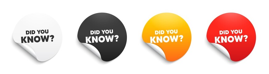 Did you know text. Round sticker badge with offer. Special offer question sign. Interesting facts symbol. Paper label banner. Did you know adhesive tag. Vector