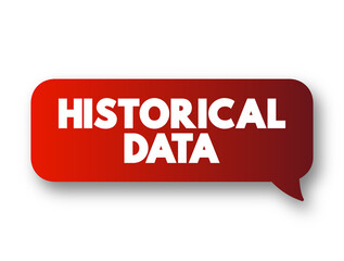 Historical Data text quote, concept background